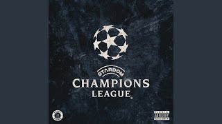 Champions League - Stardom