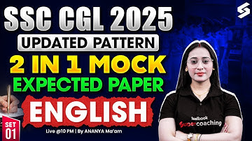 SSC CGL English Classes | SSC CGL English Mock Test 2025 | SSC CGL English Mock Test by Ananya Mam