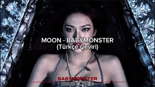 Full BABYMONSTER - MOON (Türkçe Çeviri) MV News