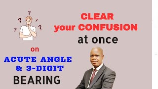 Still on how to convert Compass/Acute to True/3-digit Bearing