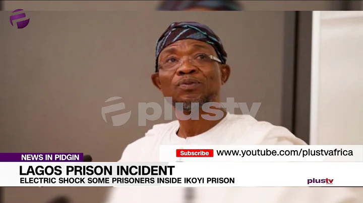 Electricity Shock Some Prisoners For Inside Ikoyi Prison