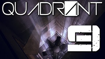 Quadrant Horror - Part 9 - Gameplay Walkthrough