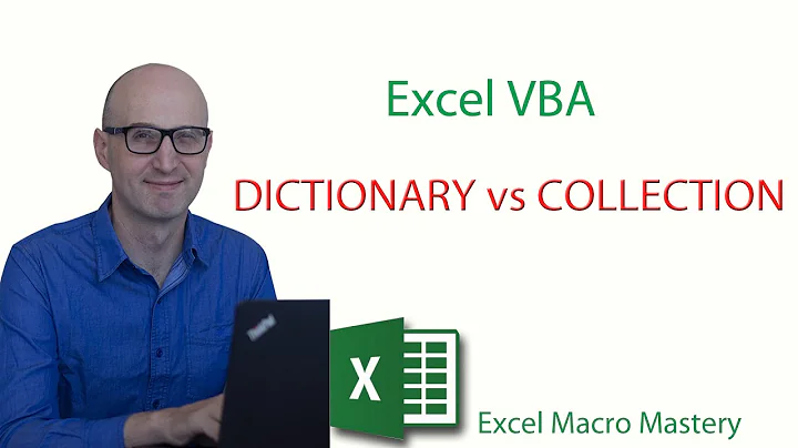 Excel VBA Dictionary vs Collection (2/4)