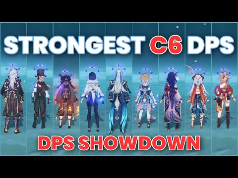 The Ultimate DPS Showdown Meet The Best Strongest C6 Characters Genshin Impact 