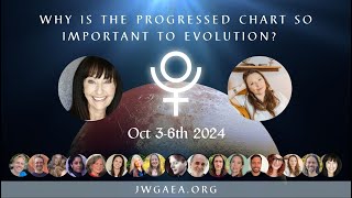 A Conversation with Rose Marcus: Why is the Progressed Chart so important to Evolution