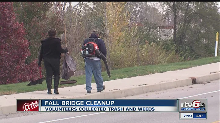 Volunteers spend weekend to clean Indianapolis bri...