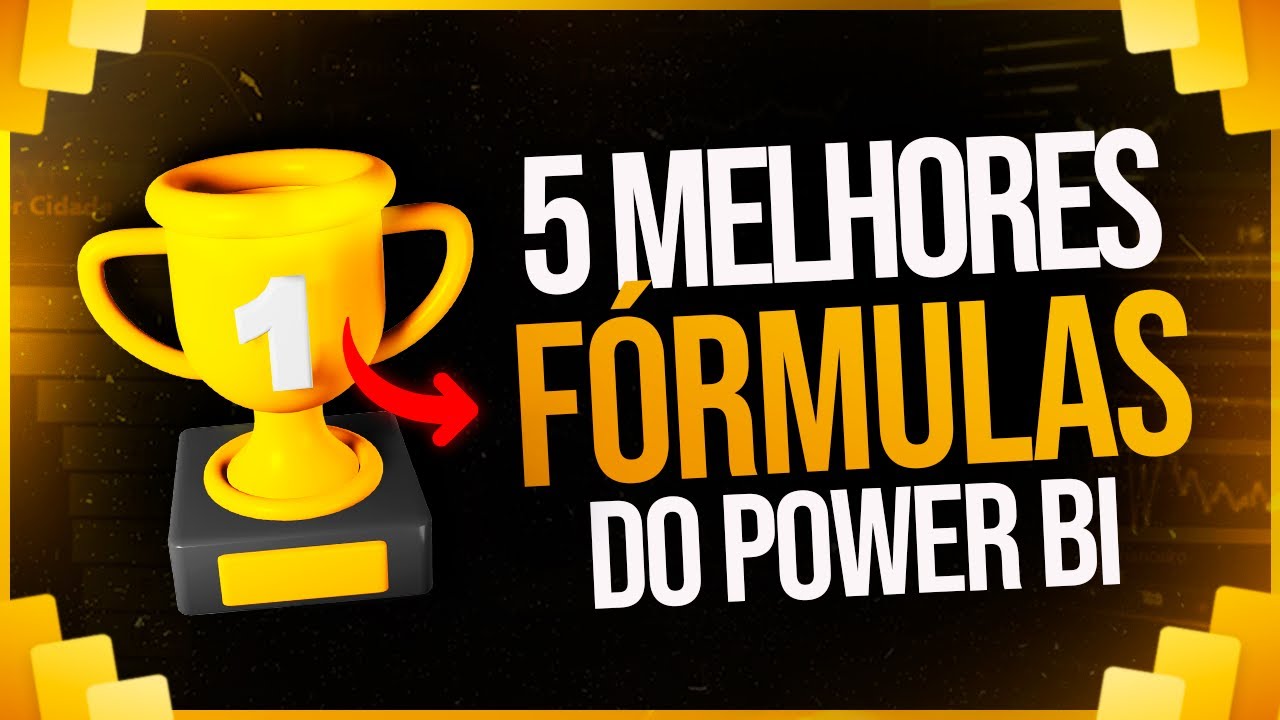 Melhores Fórmulas do Power BI