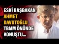 Eski Başbakan Ahmet Davutoğlu TBMM önünde | 26 Mayıs 2021 | HalkTV