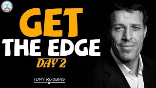 Tony Robbins Motivation - Get The Edge - Day 2
