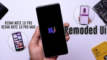 Remoded Ui for Redmi Note 10 Pro/Max Review, Smooth Ui, Best Performance and Features 🔥