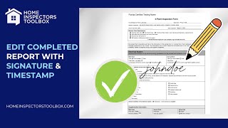Signature and Timestamp on Edited Inspection Report