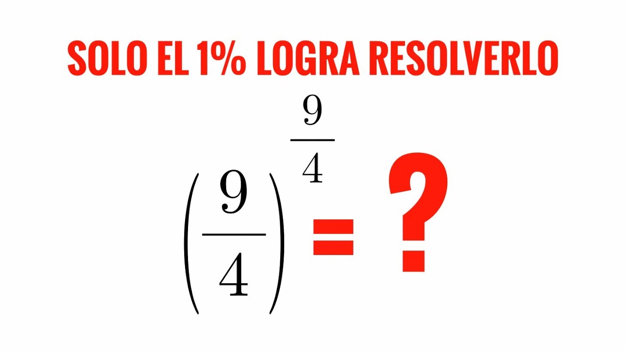 No uses calculadora/Es fácil con teoremas de Potenciación