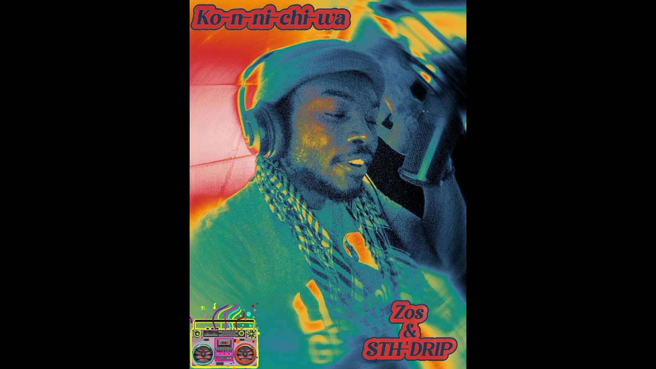 Ko-n-ni-chi-wa by Zos & STHDrip auf YouTube ansehen Ko-n-ni-chi-wa by Zos & STHDrip auf YouTube ansehen