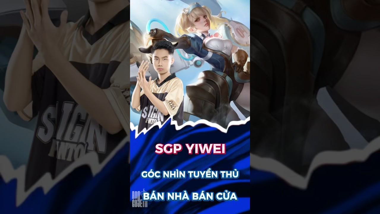 SGP Yiwei - Bán hết nhà cửa để đổi trang bị 