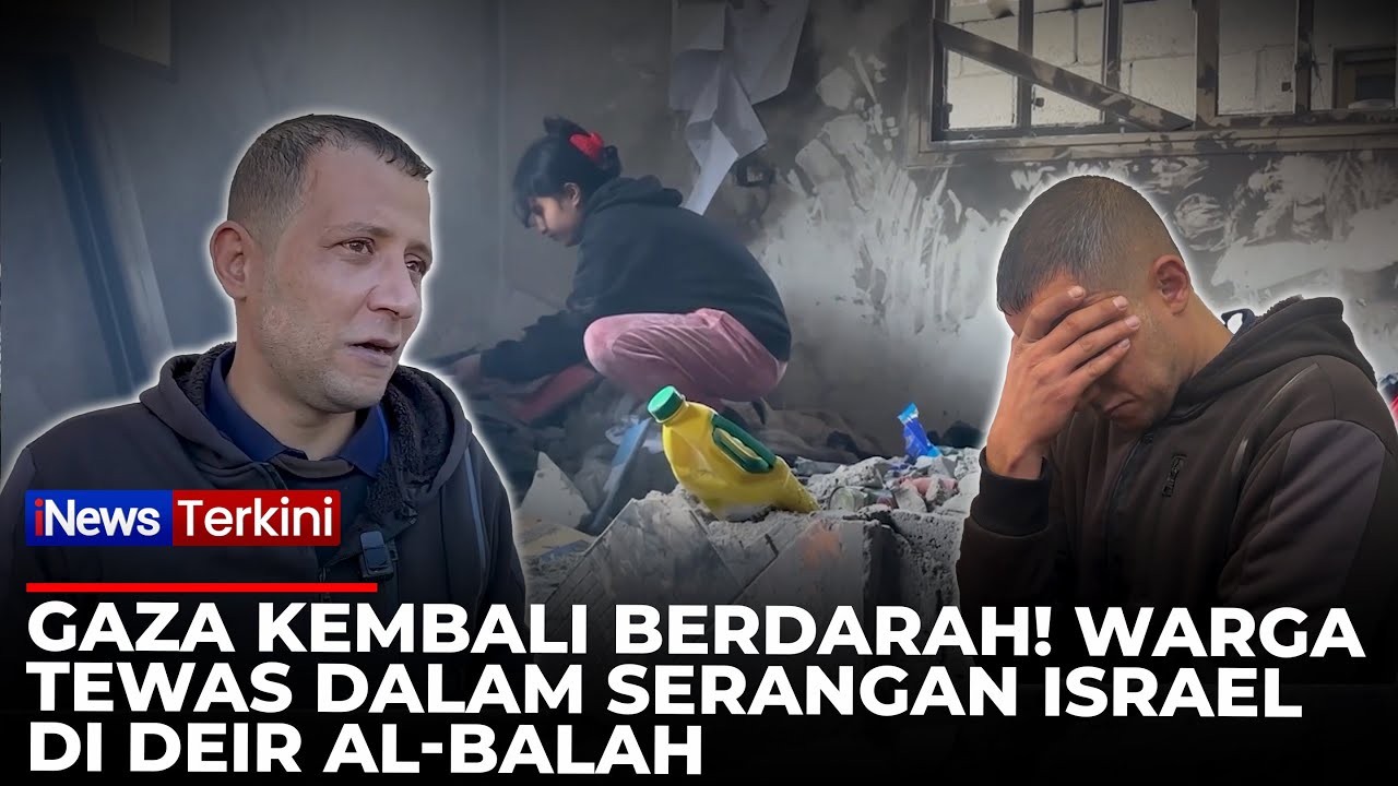 Israel Kembali Serang Gaza! Tujuh Orang Tewas di Deir al-Balah | iNews Terkini