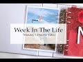 Week In The Life | Monday