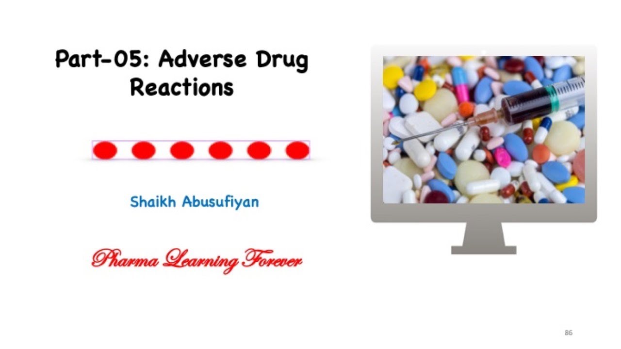Part V: Adverse Drug Reaction | Role of Pharmacist in ADR