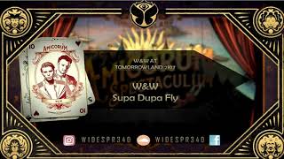 W&W - Supa Dupa Fly