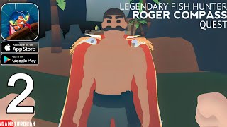 Find a Roger's Compass - Legendary Fish Hunter Quest (Android / IOS) screenshot 4