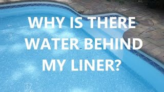 How Does Water Get Behind A Pool Liner?