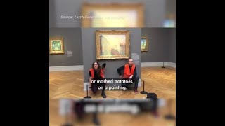 Climate Activists Throw 'Mashed Potato' Over Monet Painting in German Museum