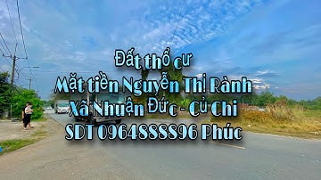 Đất nền thổ cư Nguyễn Thị Rành. Xã Nhuận Đức - Huyện Củ Chi cho anh chị đầu tư hoặc xây nhà ở.