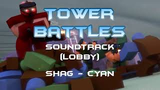 Tower Battles soundtrack: Shag - Cyan