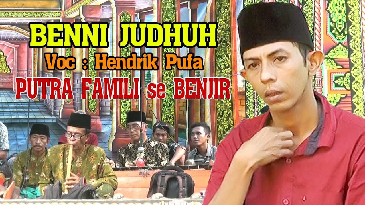 BENNI JUDHUH Voc : Hendrik Pufa