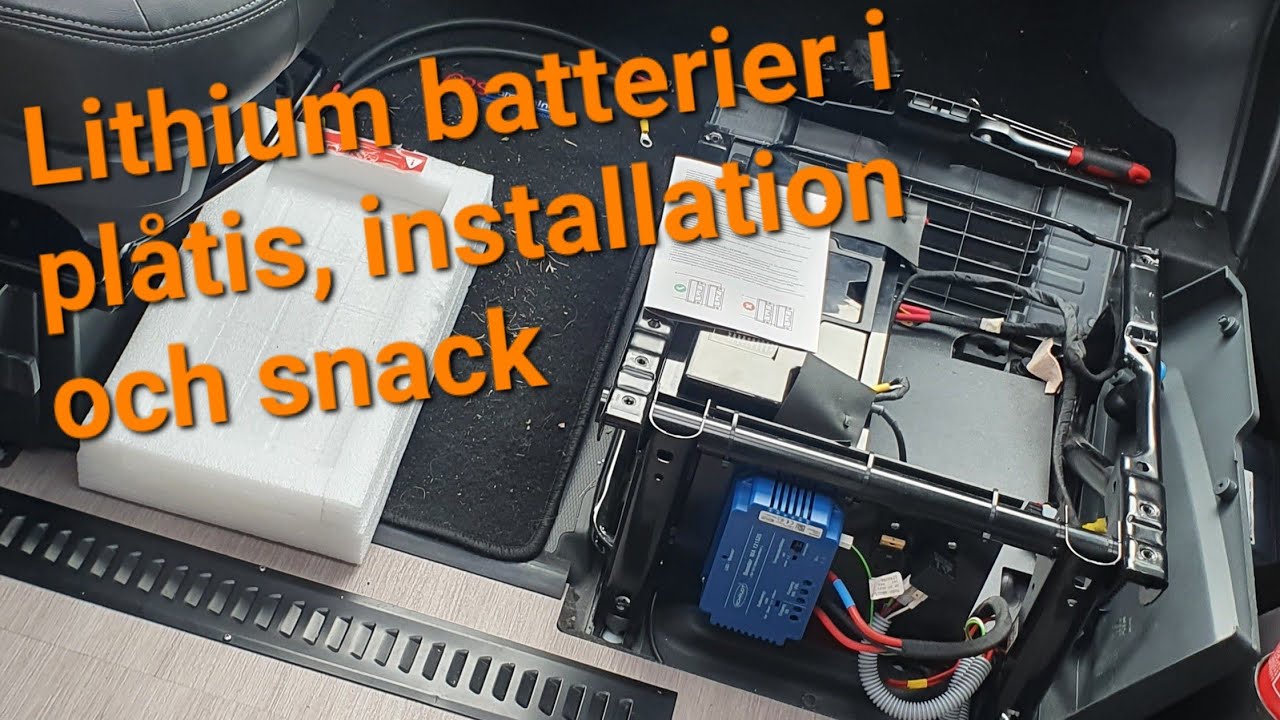 Lithium batterier i plåtisen - Installation och snack, se videobeskrivningen
