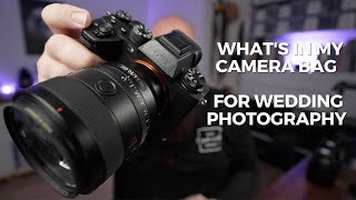 Sony Wedding Photography | What's In My Camera Bag 2023