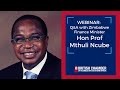 Webinar: Q&A with Zimbabwe's Minister of Finance, Hon Prof Mthuli Ncube