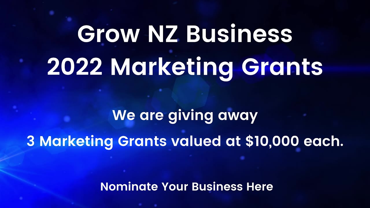 2022 Grow NZ Business Marketing Grants