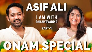 Part-1/3 | ASIF ALI | Onam Special Episode | @iamwithdhanyavarma