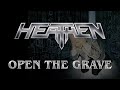 Heathen Open The Grave Lyrics HQ Audio