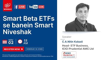Smart Beta ETFs se banein Smart Niveshak- Webinar in Hindi