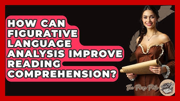 How Can Figurative Language Analysis Improve Reading Comprehension? - The Prose Path