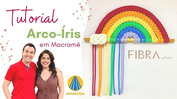Tutorial Arco-Íris Macramê! Com Marcella Toledo do Fibra Estúdio