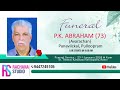 Funeral service i pk abraham 73 i panavilckal