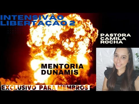 DUNAMIS AULA 10 INTENSIVÃO LIBERTAÇÃO PARTE 2 EXCLUSIVO