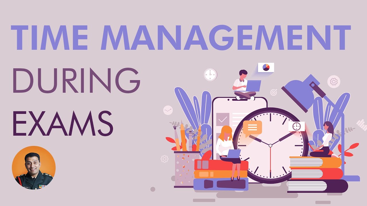TIME MANAGEMENT DURING EXAM PREPARATION YouTube
