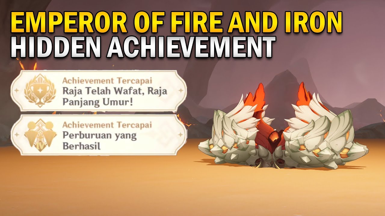 EMPEROR OF FIRE AND IRON HIDDEN ACHIEVEMENT GENSHIN IMPACT 4.0 FONTAINE YouTube