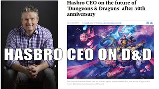 Hasbro CEO on D&D | Nerd Immersion
