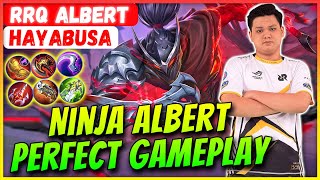 Ninja Albert Perfect Gameplay [ RRQ Albert Hayabusa ] Alborobob - Mobile Legends Gameplay And Build