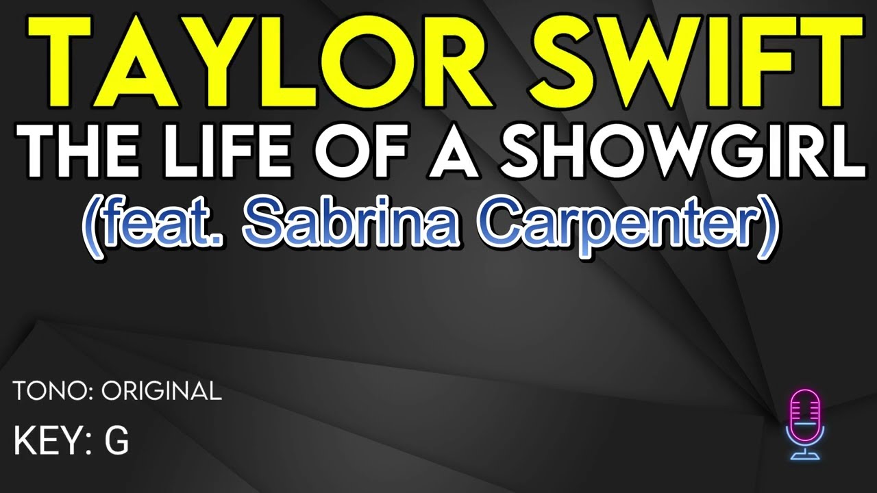 Taylor Swift & Sabrina Carpenter - The Life of a Showgirl - Karaoke Instrumental