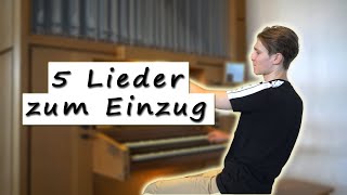 Video thumbnail of "5 Hochzeitslieder für die Braut zum Einzug! - Moderne Orgelmusik -"