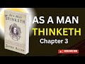“As a Man Thinketh Audiobook – Chapter 3: Effect of Thought on Health &amp; Body”#asamanthinketh