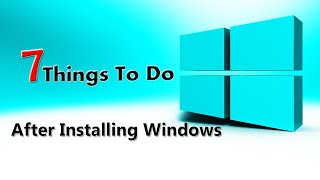 To Do After Installing Windows 78110 Technical Adan