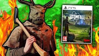Atomfall but I'm a complete PSYCHOPATH