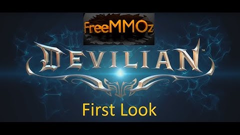 Devilian Gameplay First Look