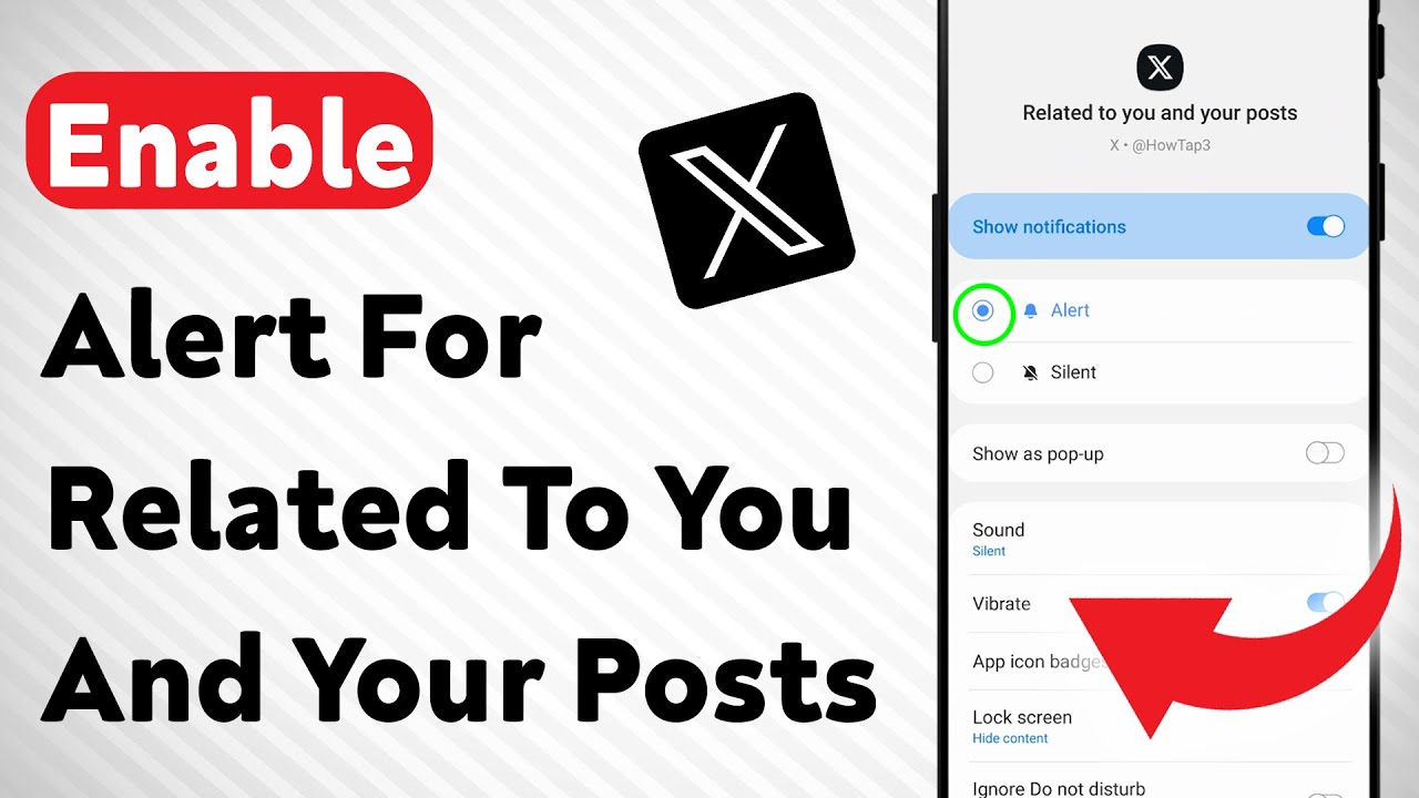 How To Enable Alert For Related To You And Your Posts On X App (Updated ...